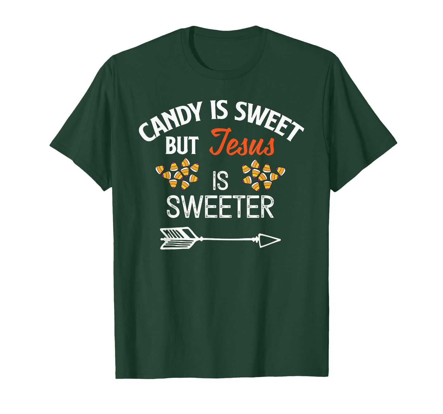 Candy Is Sweet But Jesus Is Sweeter Christian Halloween T-Shirt