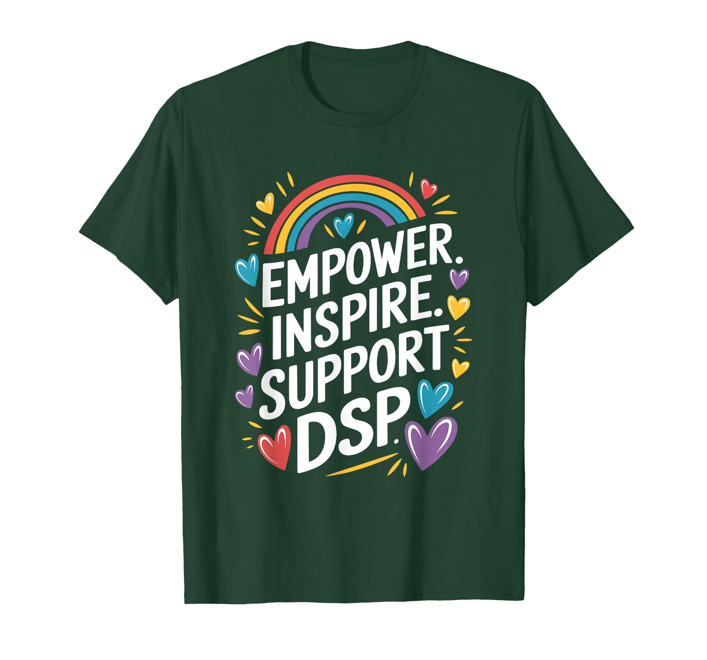 Direct Support Professional Week Quotes For DSP Nurse T-Shirt