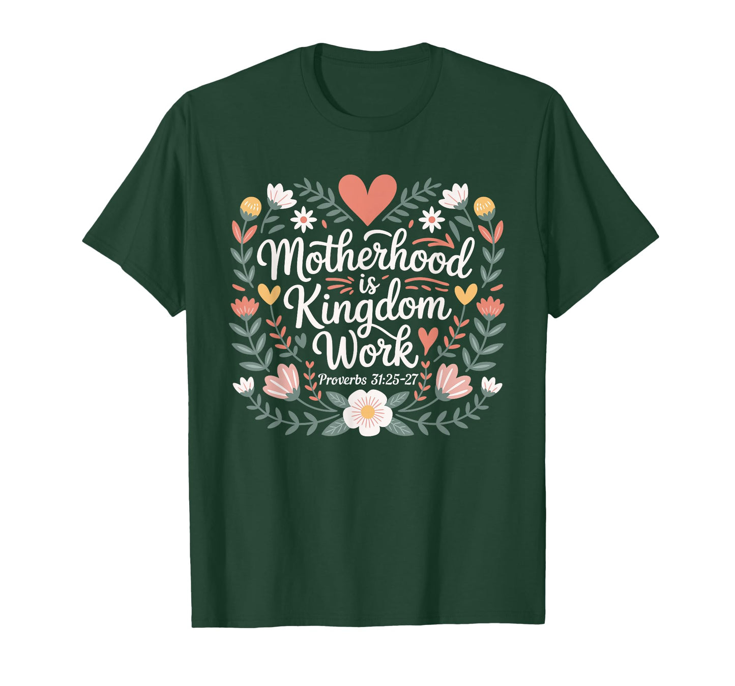 Floral Motherhood is Kingdom Work Mama Mothers Day T-Shirt