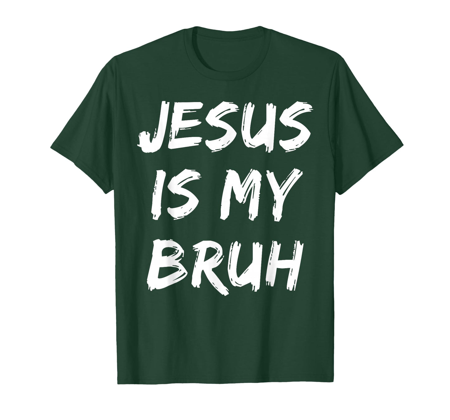 Jesus Is My Bruh Christian Believer Faith God Religious T-Shirt