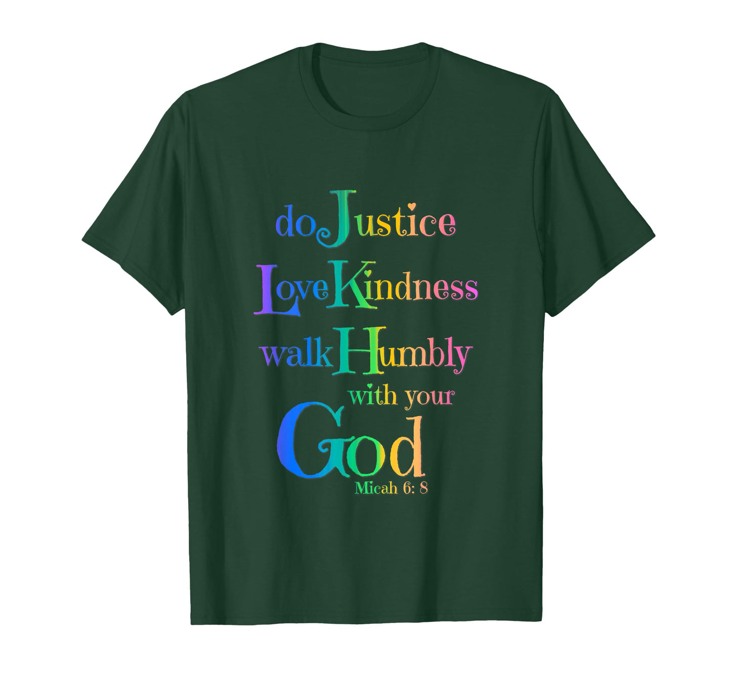 Micah 6:8 Bible Verse Do Justly Love Kindness Walk Humbly T-Shirt