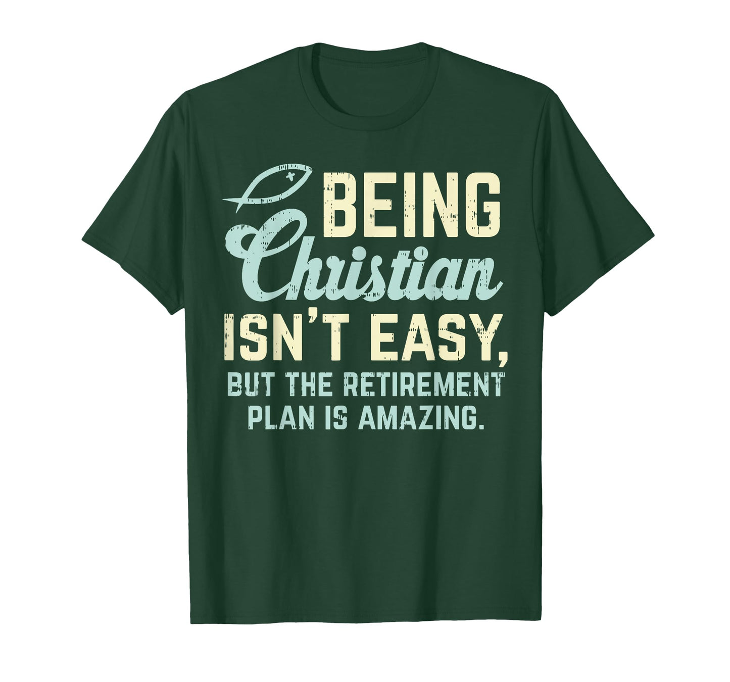 Christian Retirement Plan God Jesus Faith Religious Gift T-Shirt