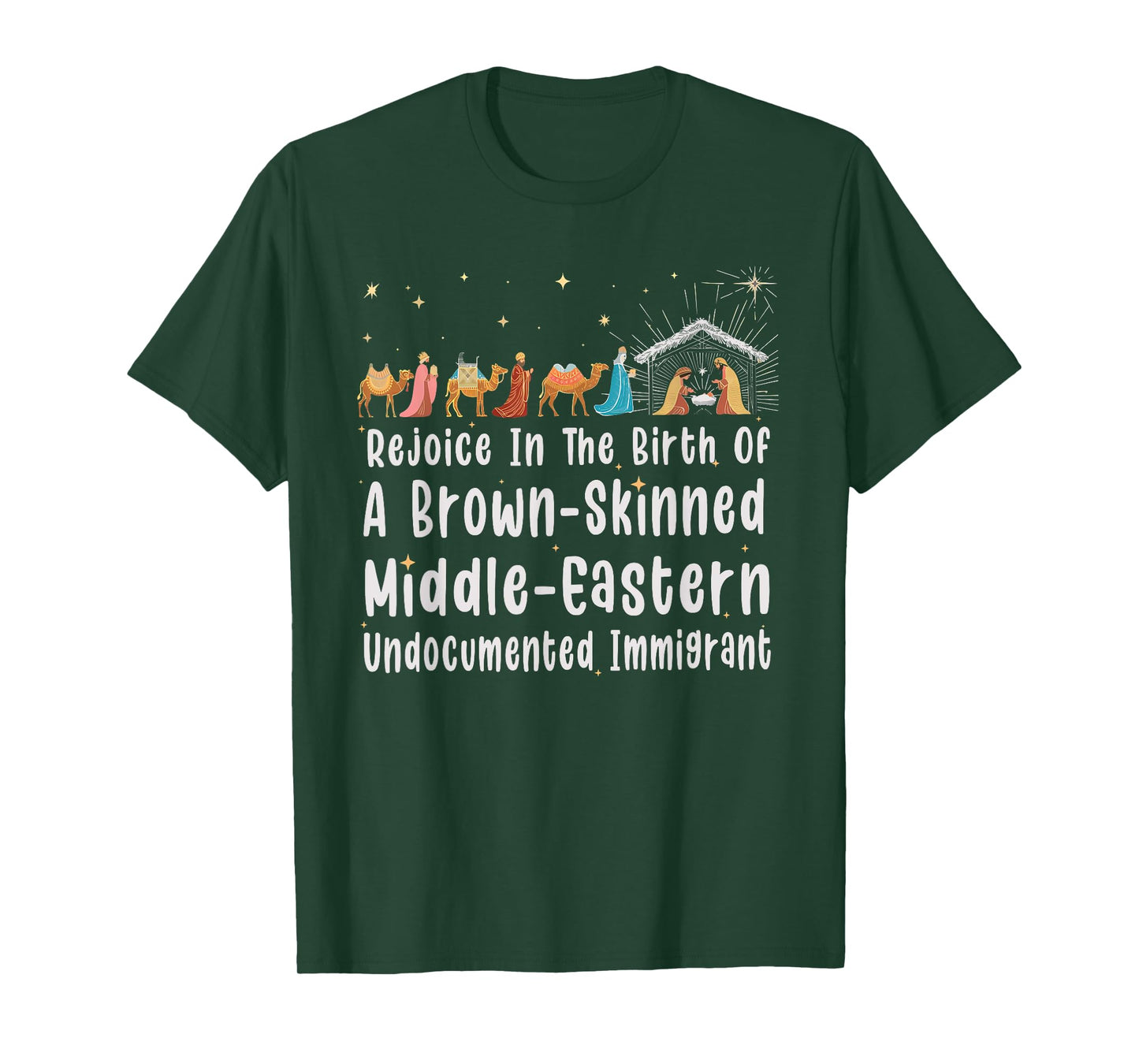 Rejoice In The Birth Of A Brown Skinned Middle Eastern Xmas T-Shirt