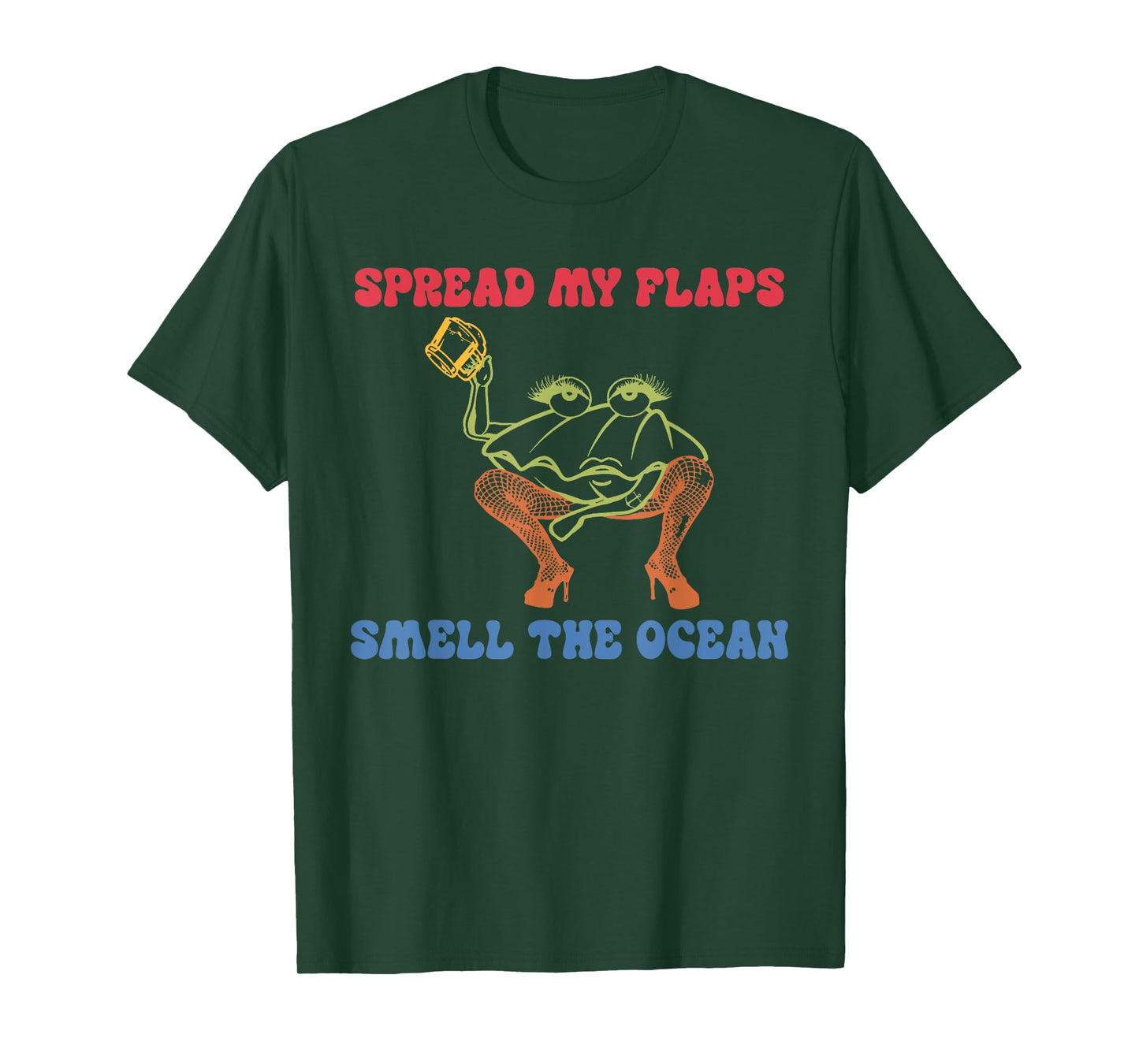 Spread My Flaps Smell The Ocean T-Shirt