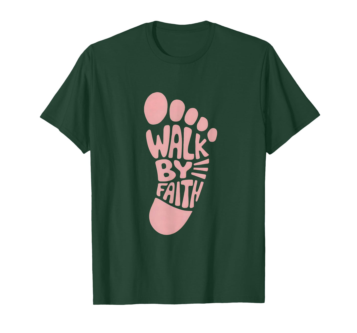 Walk by Faith 2 Corinthians 5:7 Christian Scripture T-Shirt