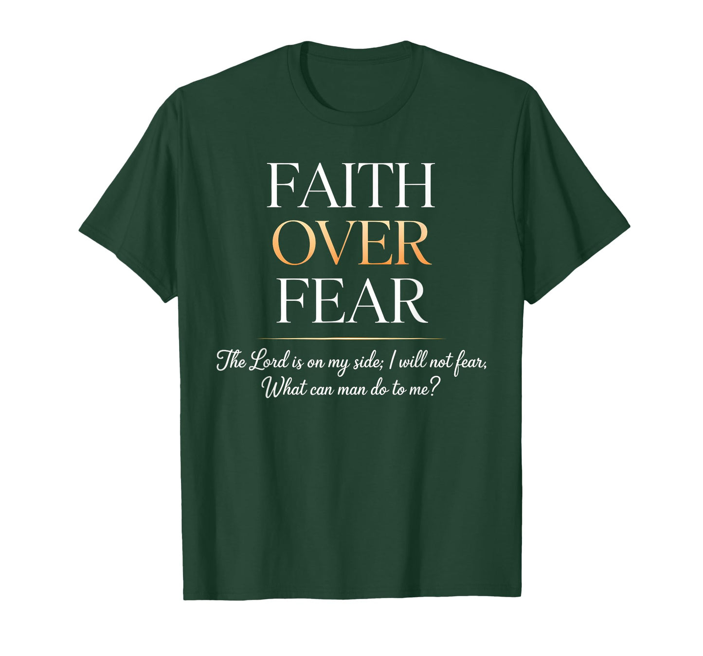 Faith Over Fear Shirt for Women Men with Inspirational Quote T-Shirt