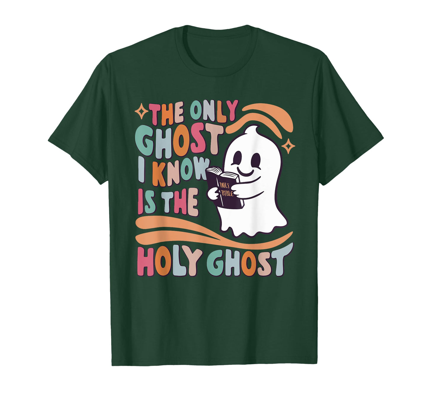 The Only Ghost I Know Is The Holy Ghost, Women Boo Bible T-Shirt