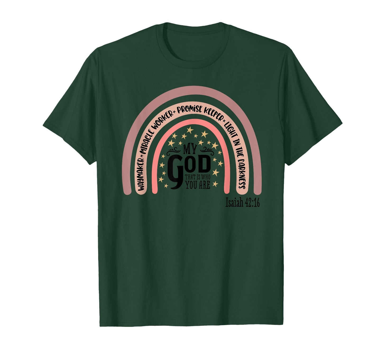 Waymaker My God Light in the Darkness Inspirational Waymaker T-Shirt