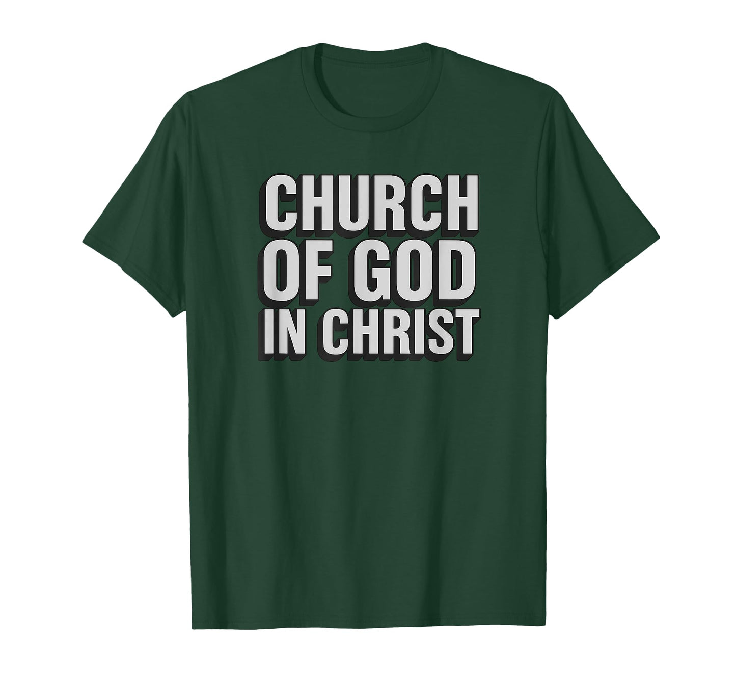 Church of God in Christ Bold Inspirational Christian Faith T-Shirt