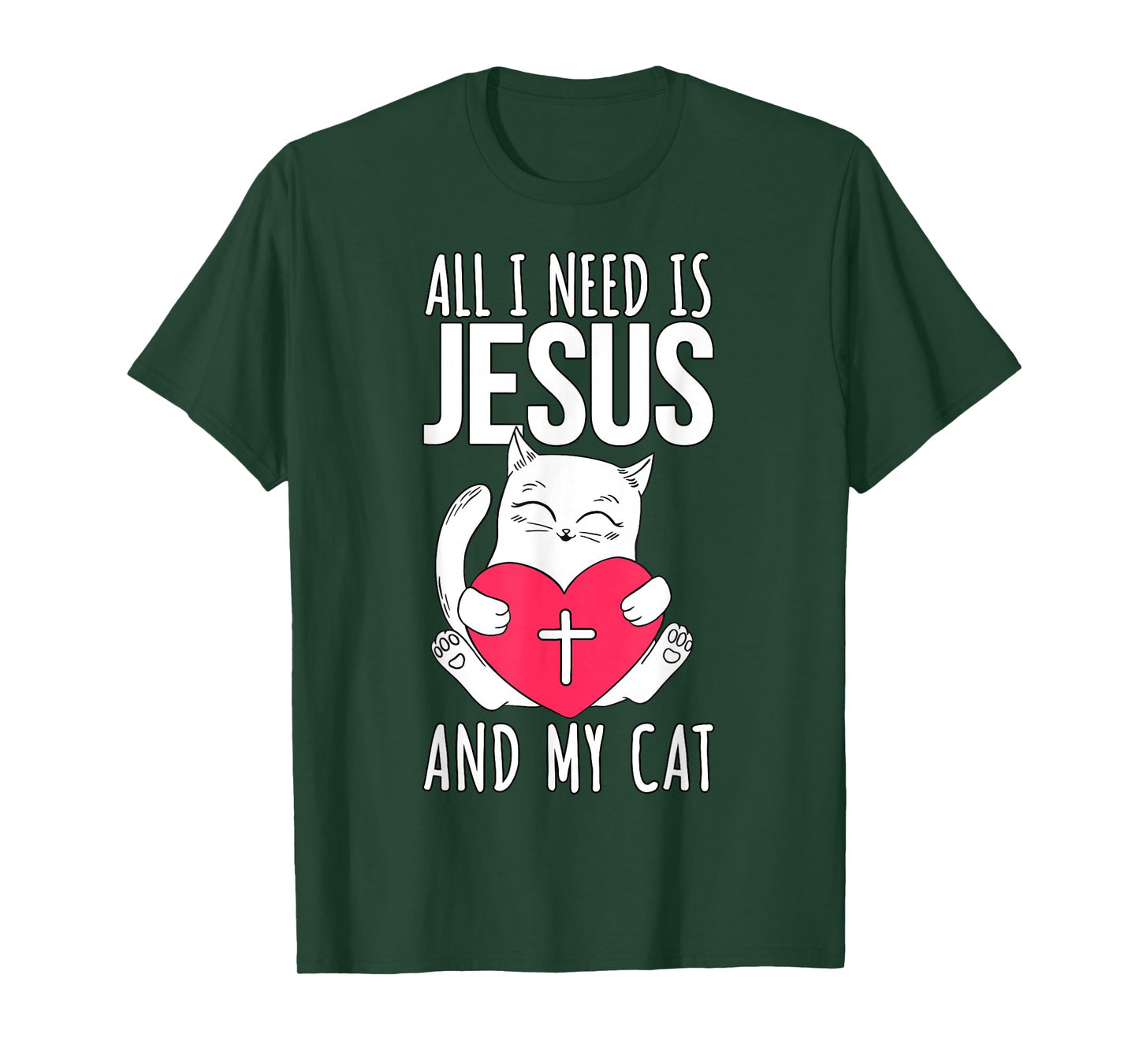 Jesus And My Cat - Christian T-Shirt