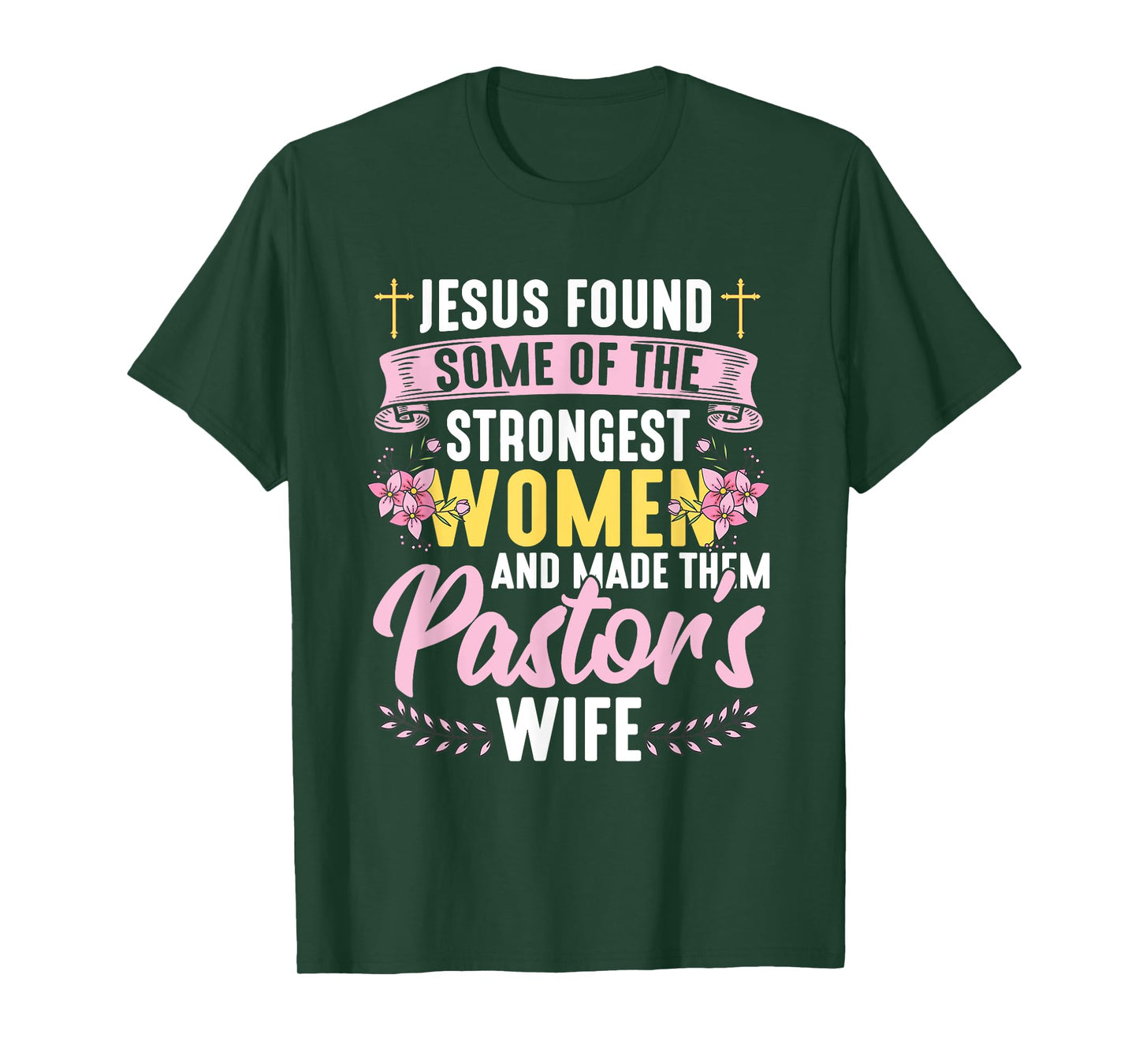 Pastor Wife Appreciation Church Christian Pastor Wife T-Shirt