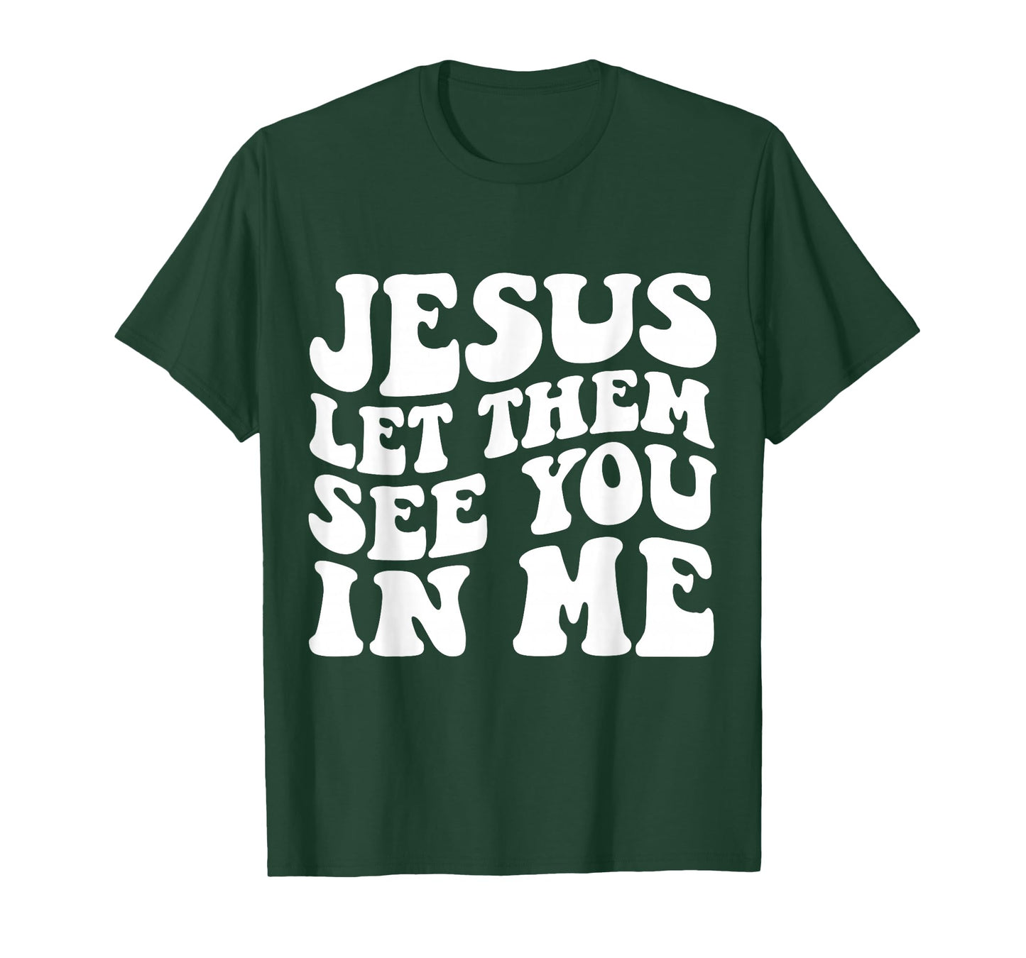 Jesus Let Them See You in Me Cross Tee T-Shirt