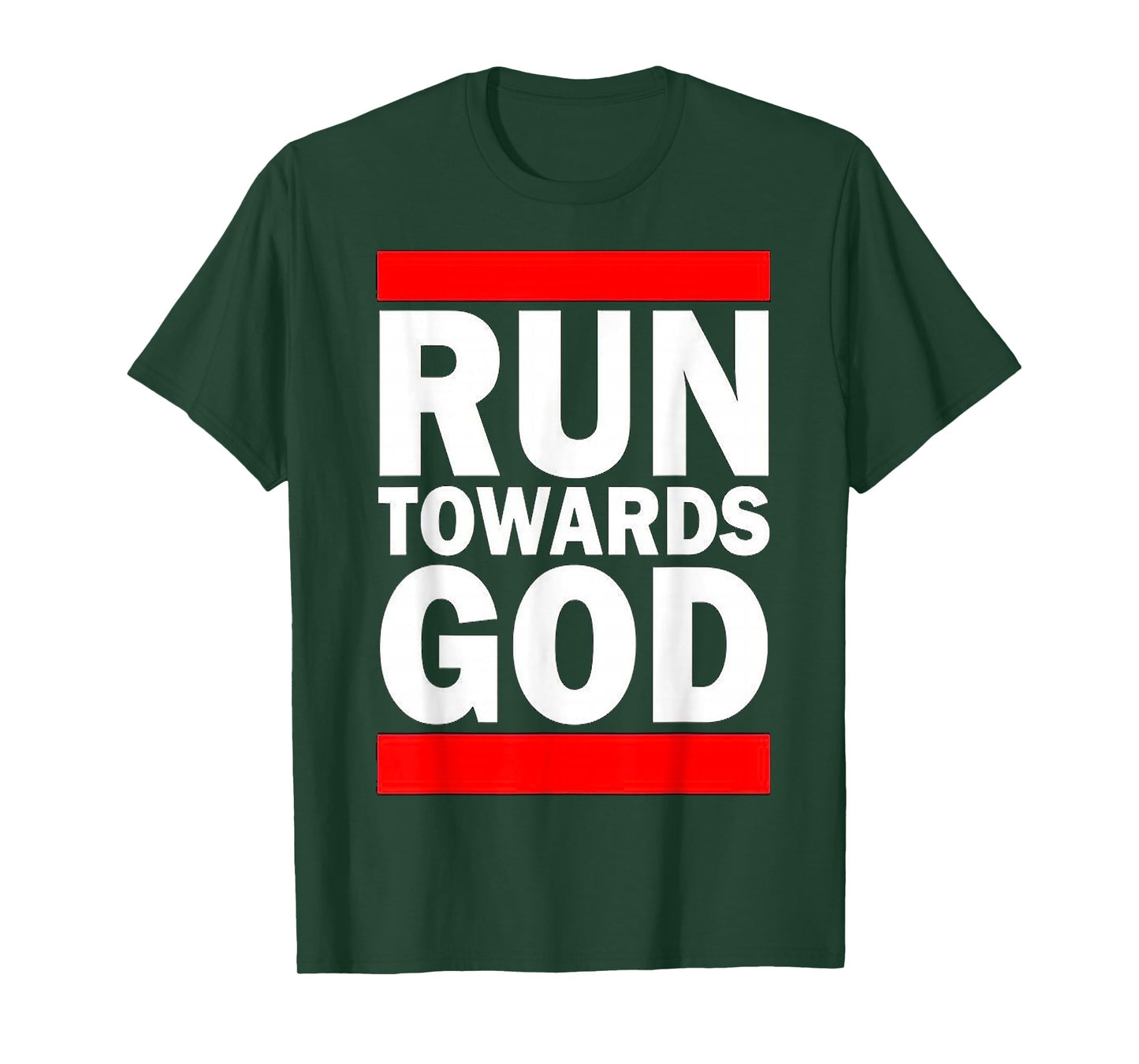 Run Towards God T-Shirt