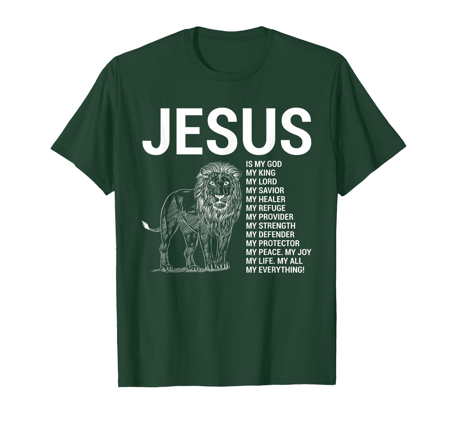 Lion Christian Jesus Is My God King, Lord, and Savior T-Shirt