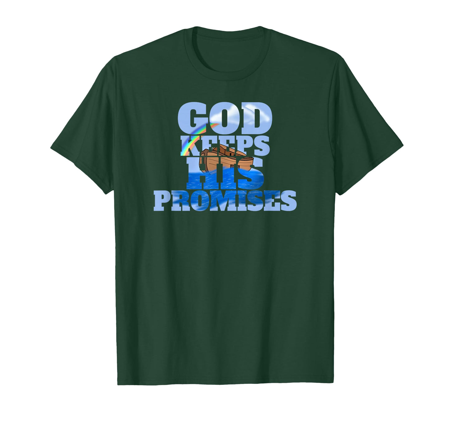 God Keeps His Promises Beautiful Noahs Ark Christian T-Shirt