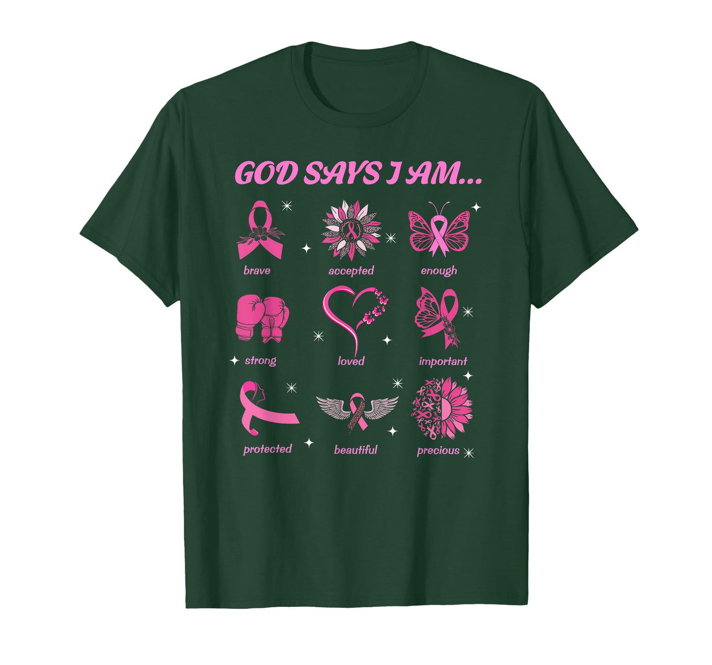 God Says You Are Christian Breast Cancer Survivor Religious T-Shirt