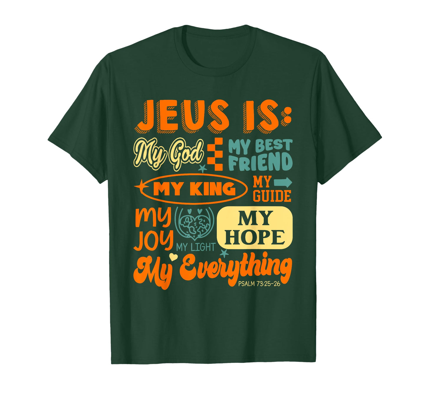 Jesus is My God Christian Faith Jesus God Lover Religious T-Shirt