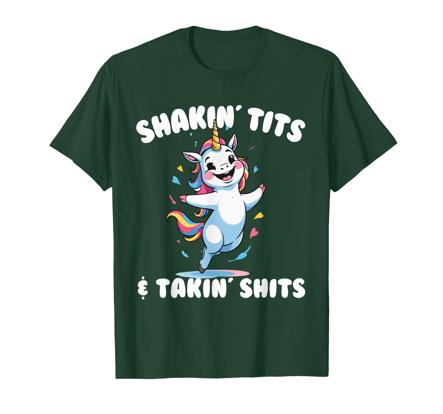 Shakin' Tits and Takin' Shits Funny Women's Embarrassing T-Shirt