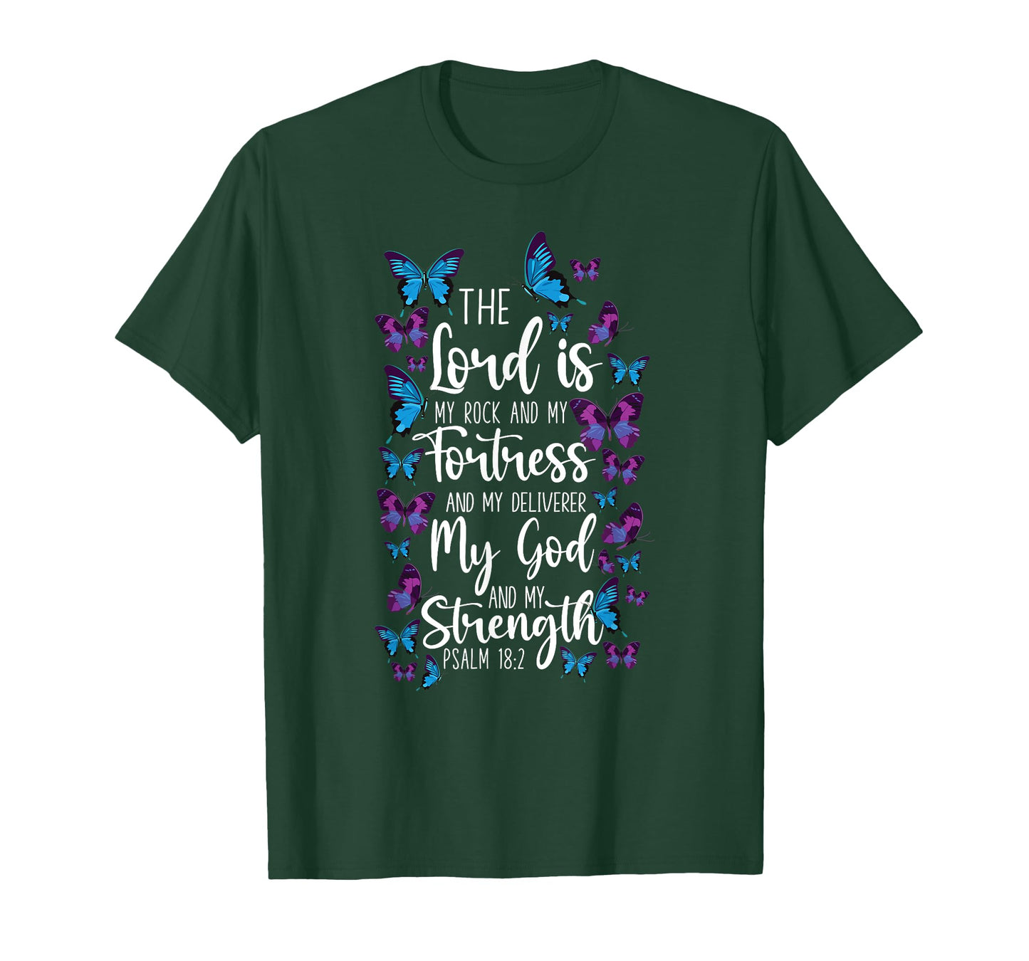 Christian Bible Verse Quote Butterfly Psalm 18:2 T-Shirt