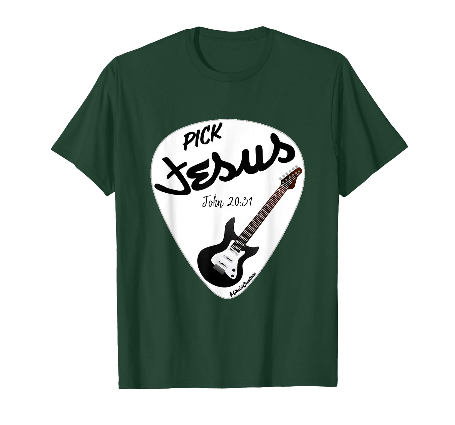 Pick Jesus John 20:31 Electric Guitar for Praise & Worship T-Shirt