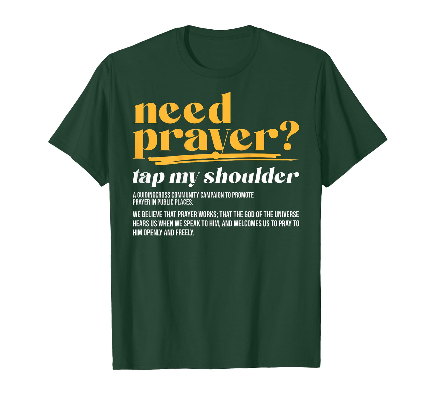 Need Prayer Tap My Shoulder Christian Men Women (On Back) T-Shirt