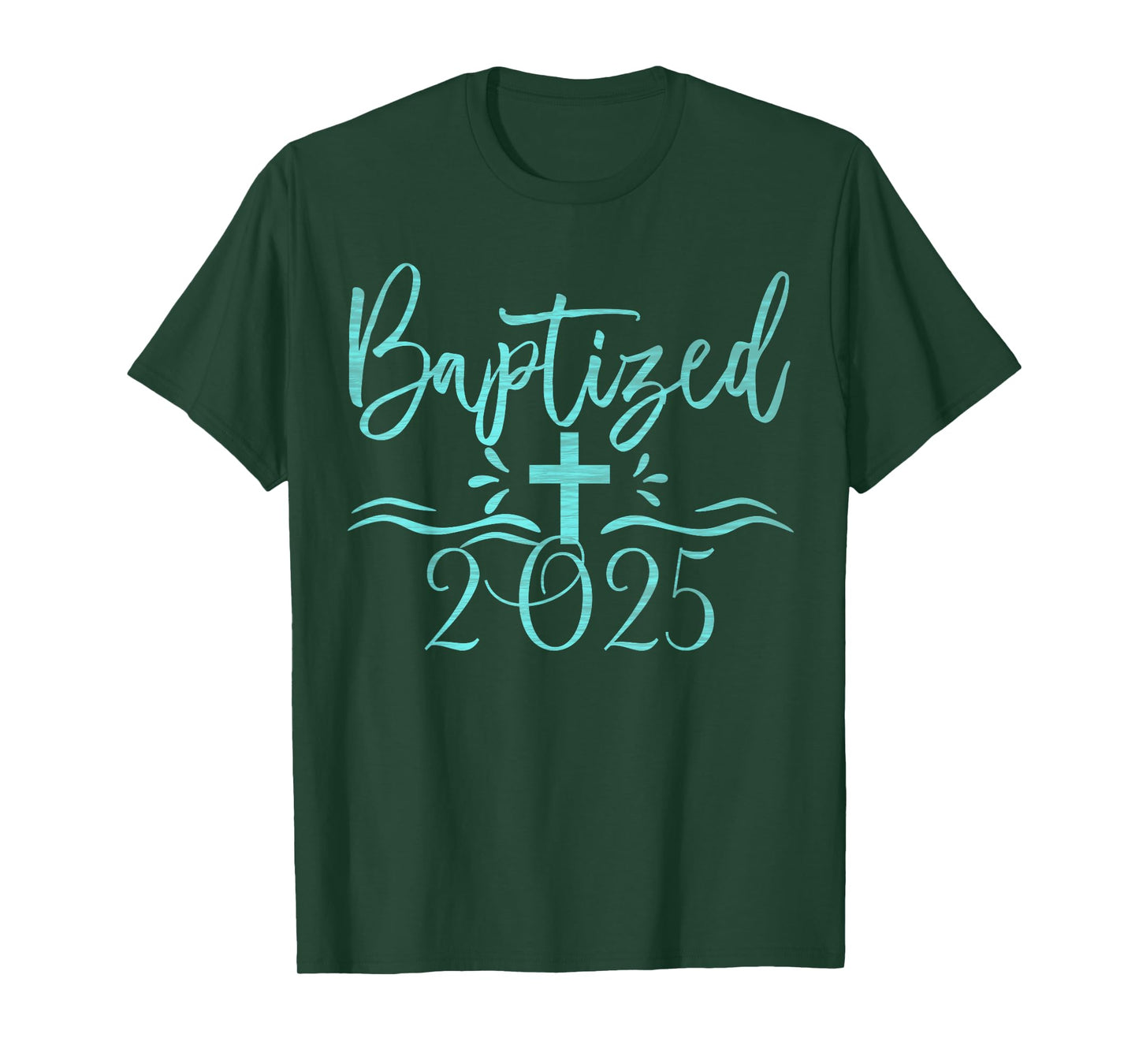 Christian Baptism 2025 Christ Baptized Church Group T-Shirt