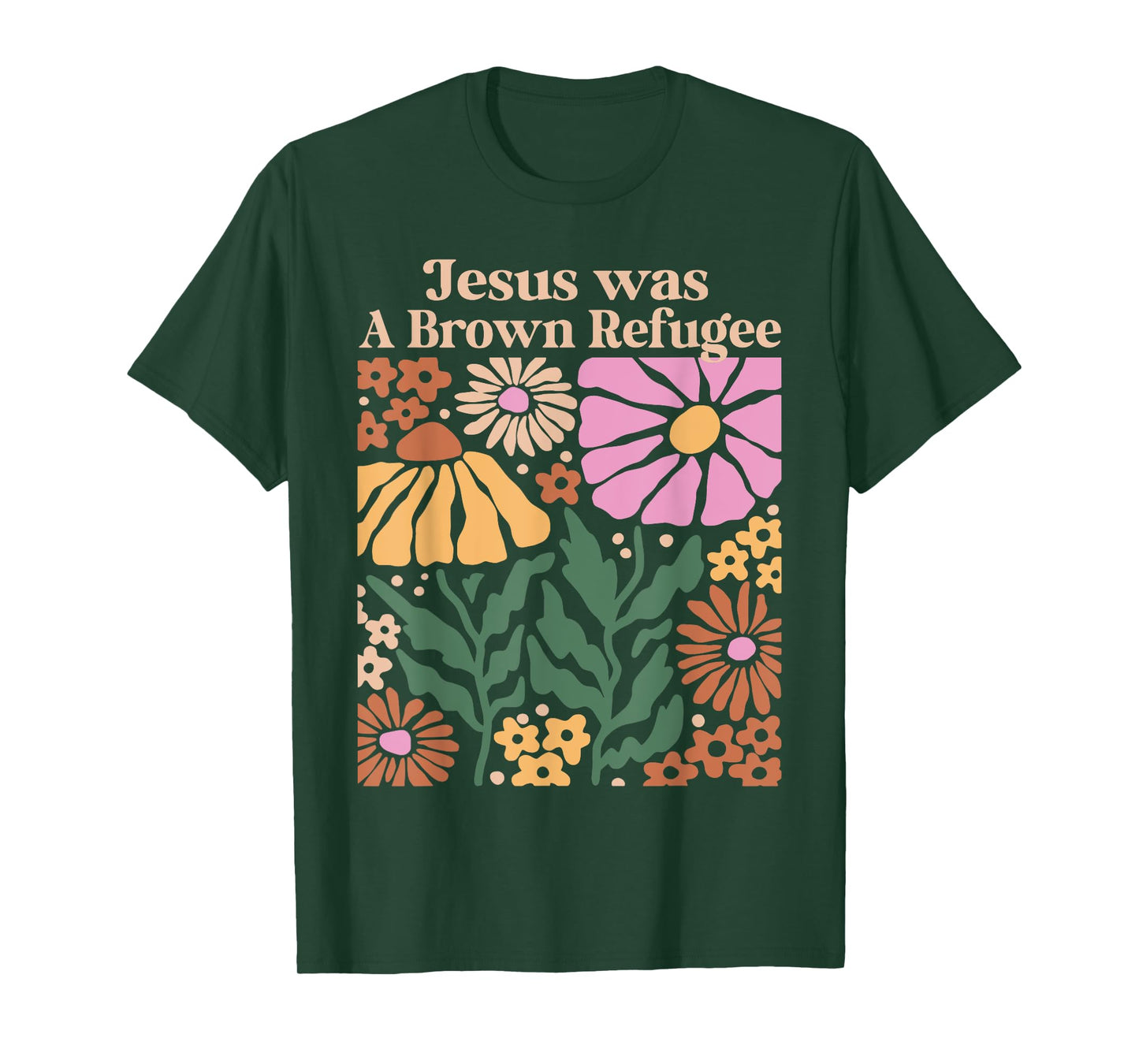 Jesus Was a Brown Skinned Refugee Kindness Christianity T-Shirt