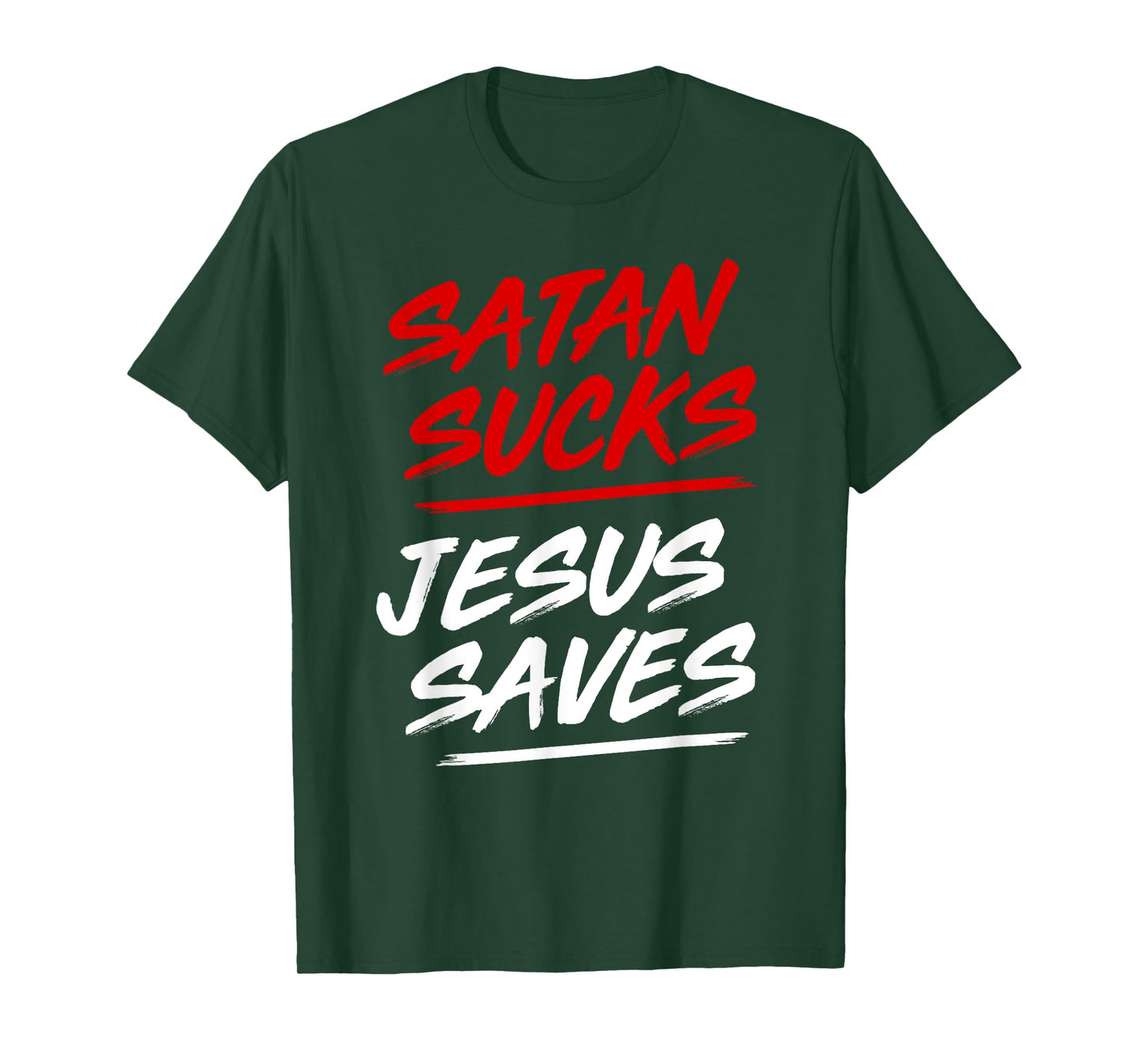 Satan Sucks Jesus Saves T-Shirt