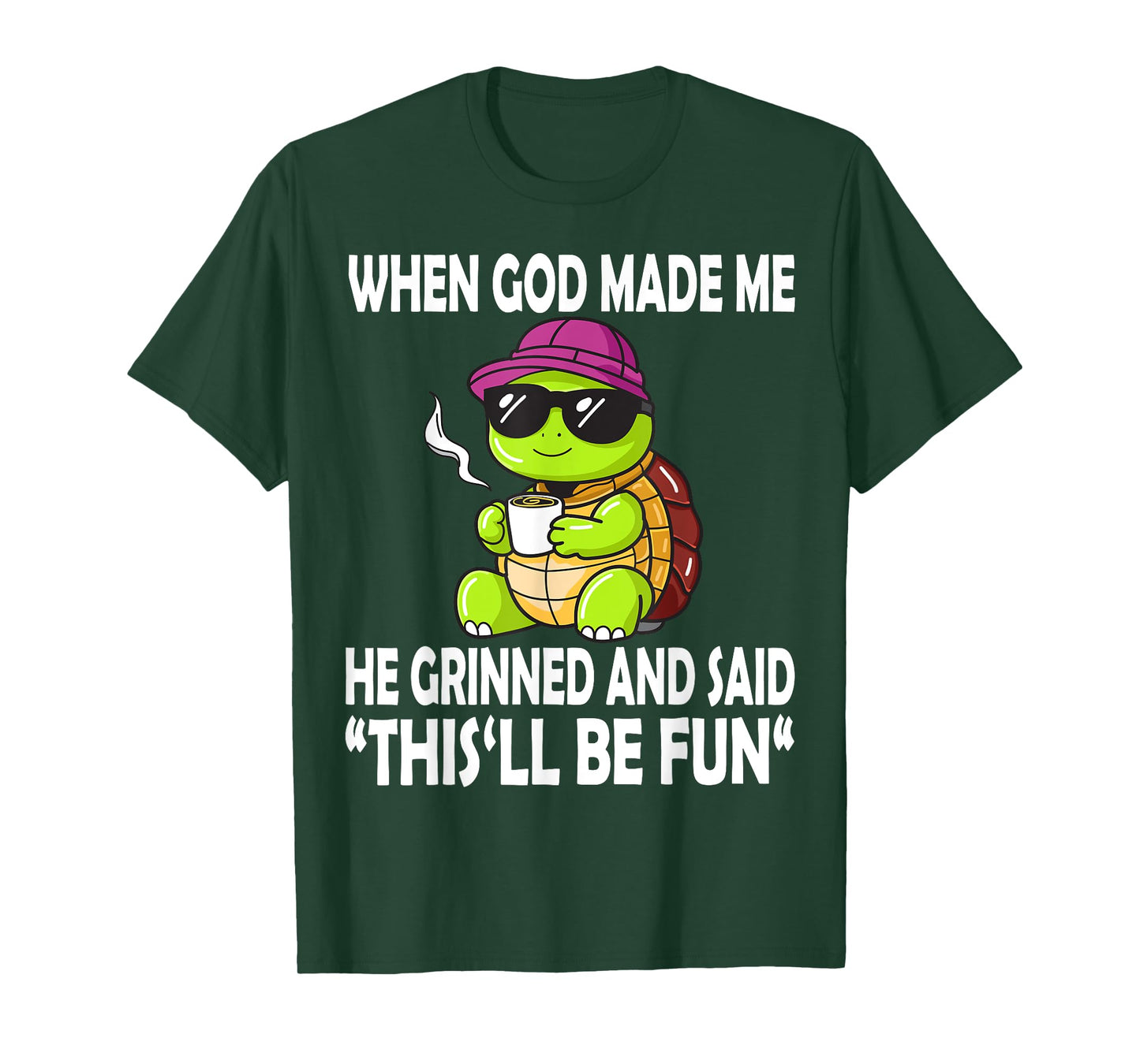 When God Made Me He Said This Will Be Fun Funny Turtle Kids T-Shirt