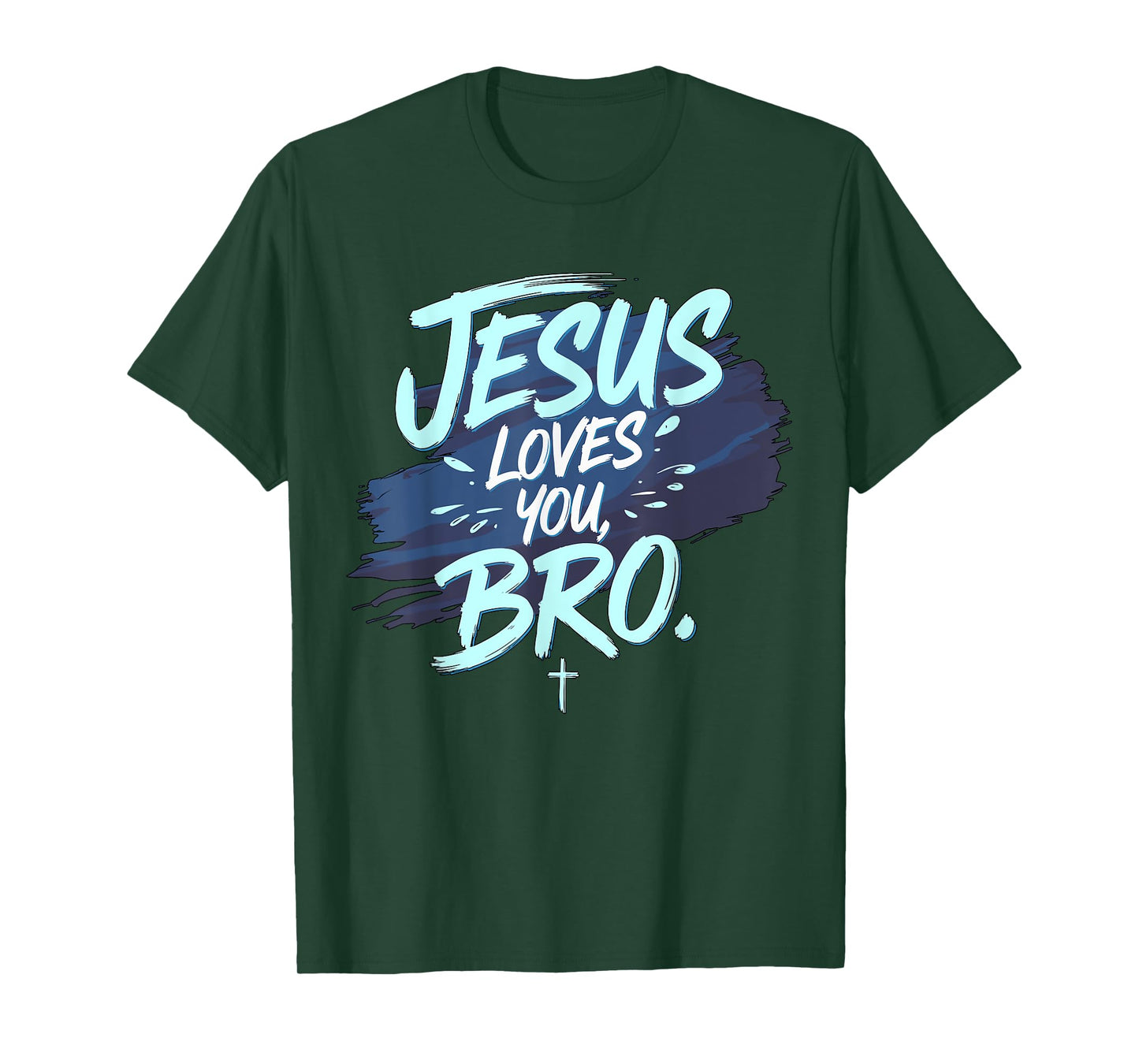 Jesus loves you Bro Christian Religious T-Shirt