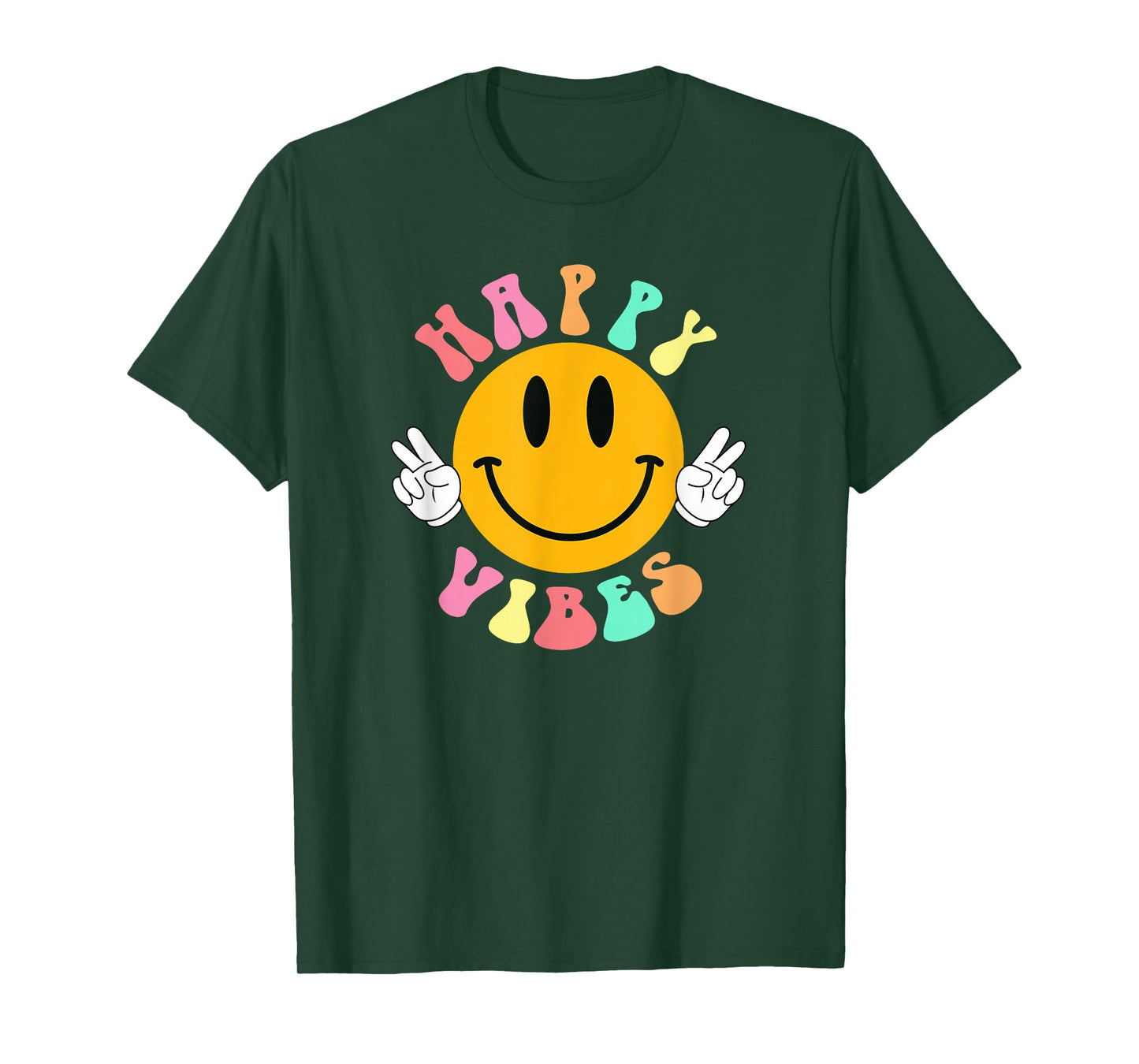 Happy Vibes Funny Message Saying Quote Men Women Happiness T-Shirt