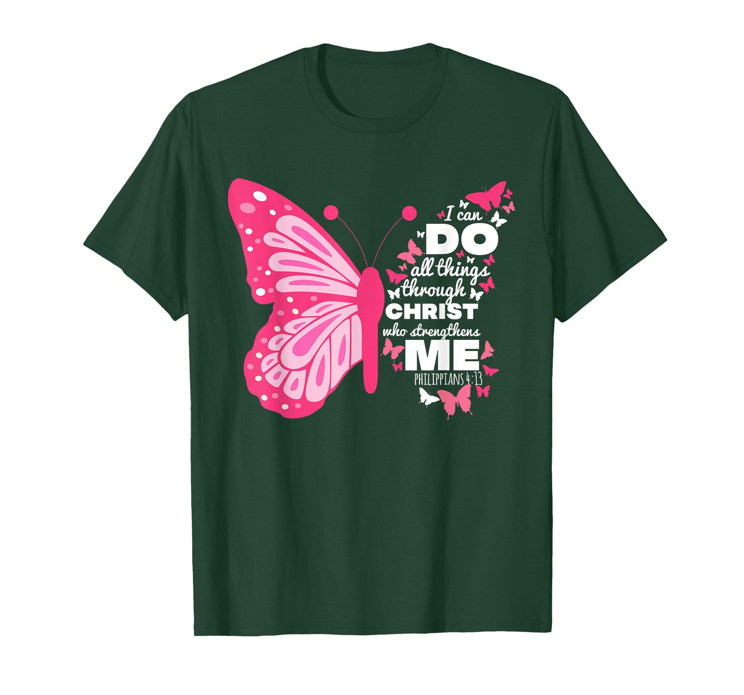 Philippians 4:13 Butterfly Christ Bible Verse Gift For Women T-Shirt