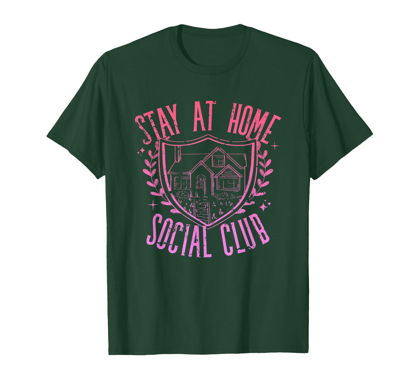 Stay At Home Social Club Funny Apparel T-Shirt