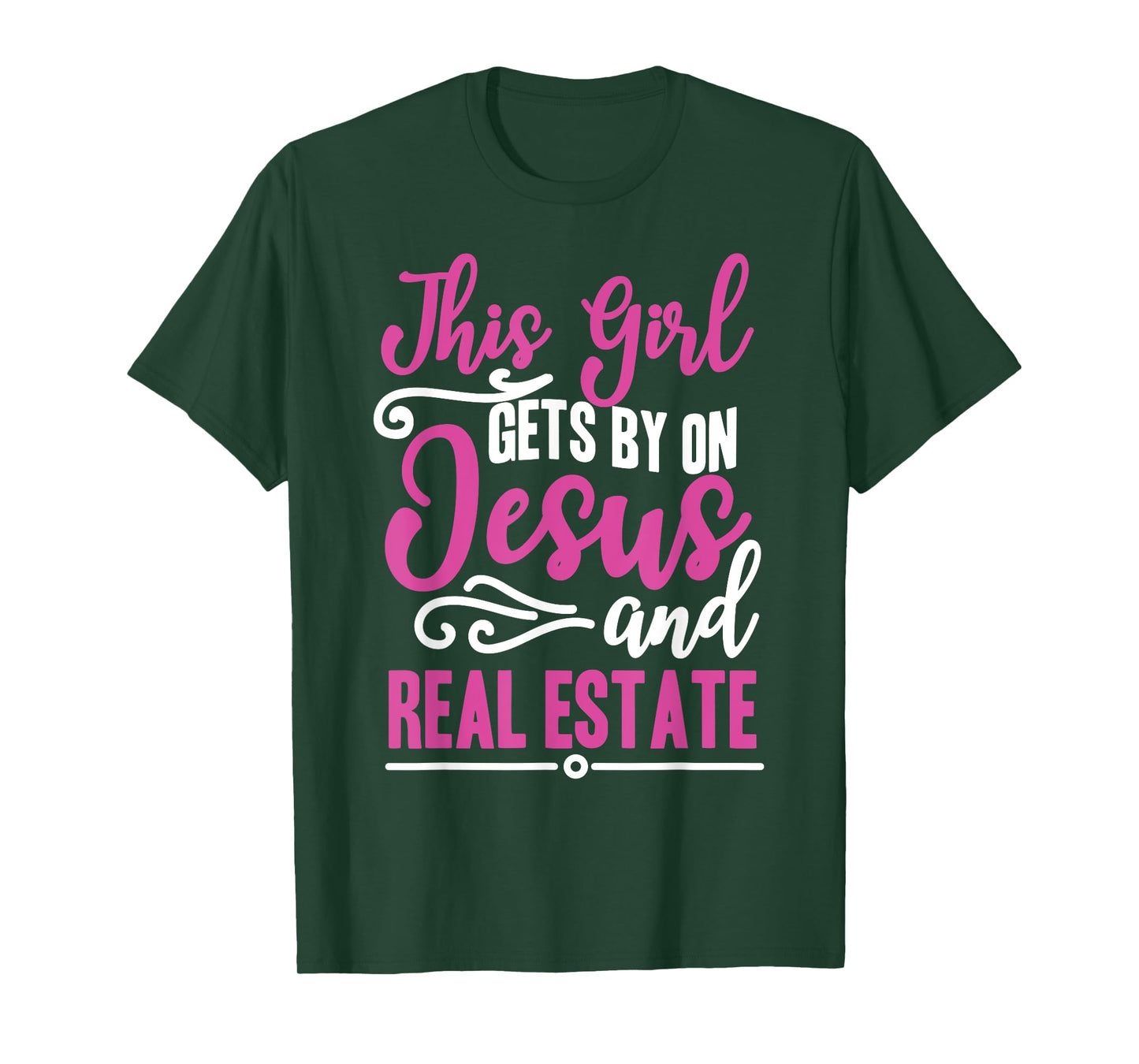 This Girl Gets By On Jesus and Real Estate Funny Realtor T-Shirt