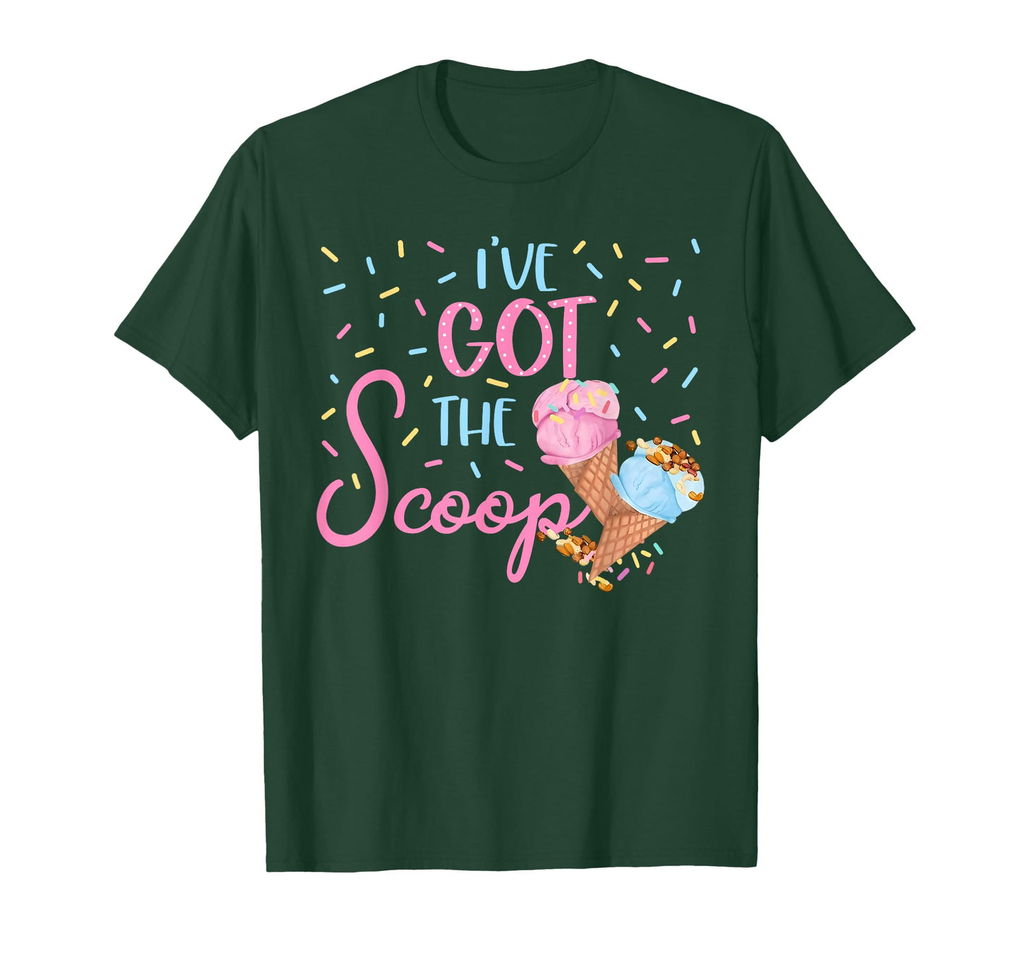 I've Got the Scoop Gender Reveal Ice Cream Themed Party T-Shirt