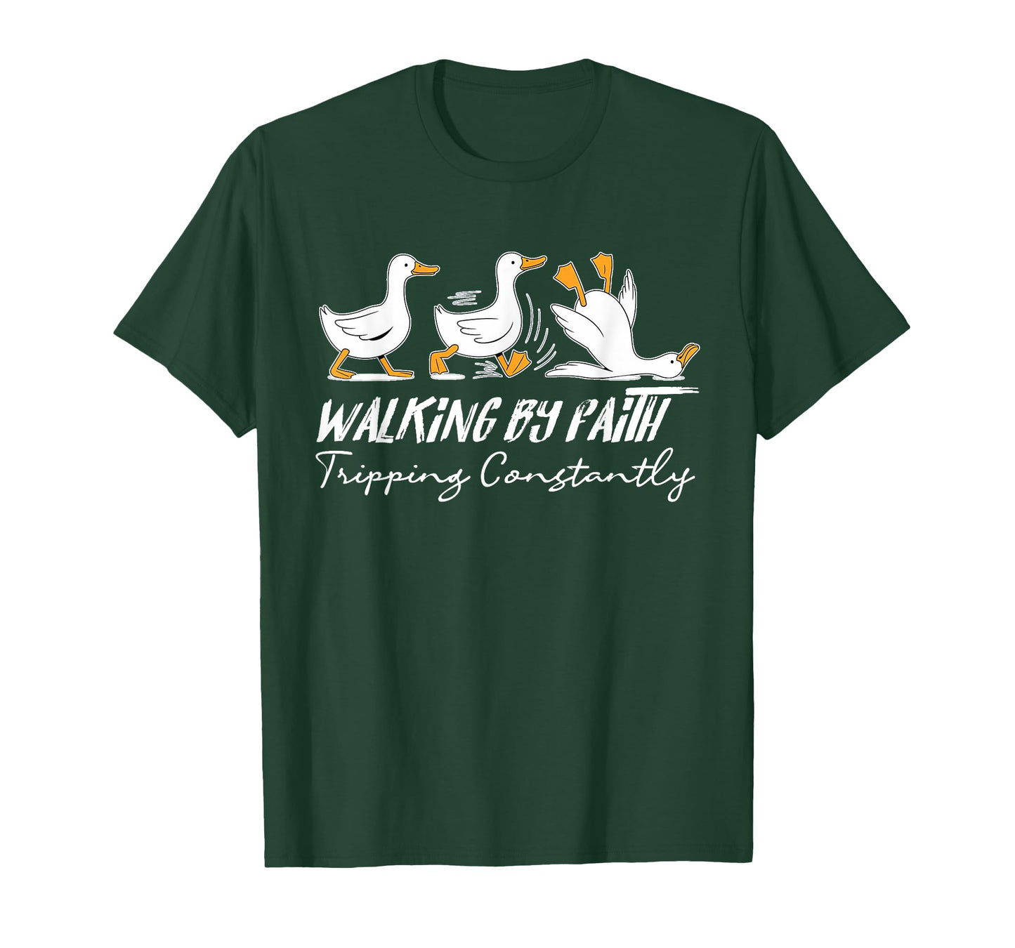Walking By Faith Tripping Constantly Funny Christian Goose T-Shirt