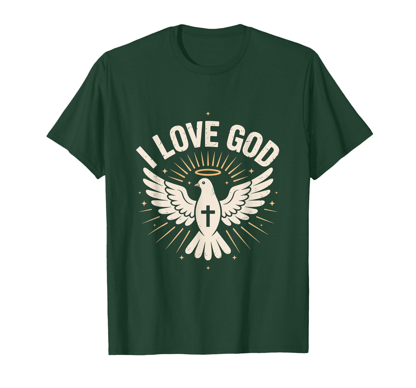 I Love God Dove Cross Christian Message T-Shirt