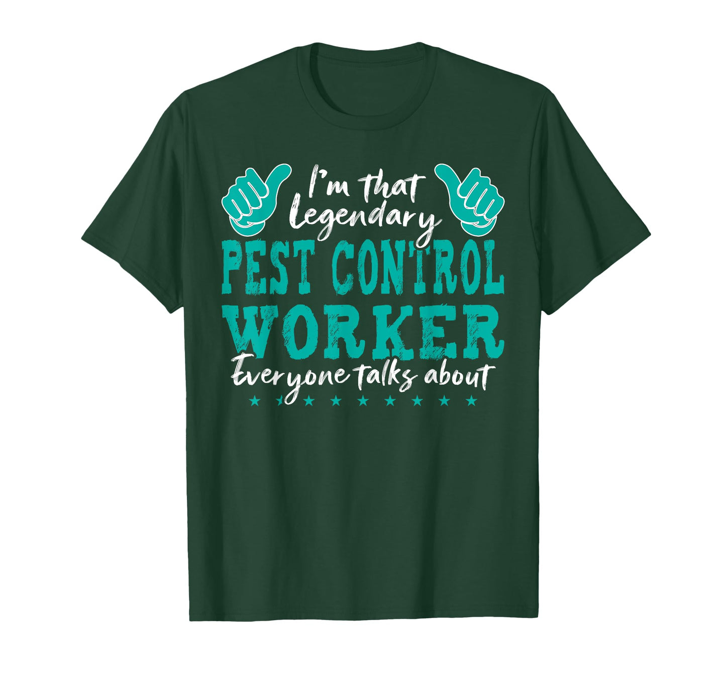Funny Profession Quote Legendary Pest Control Worker T-Shirt