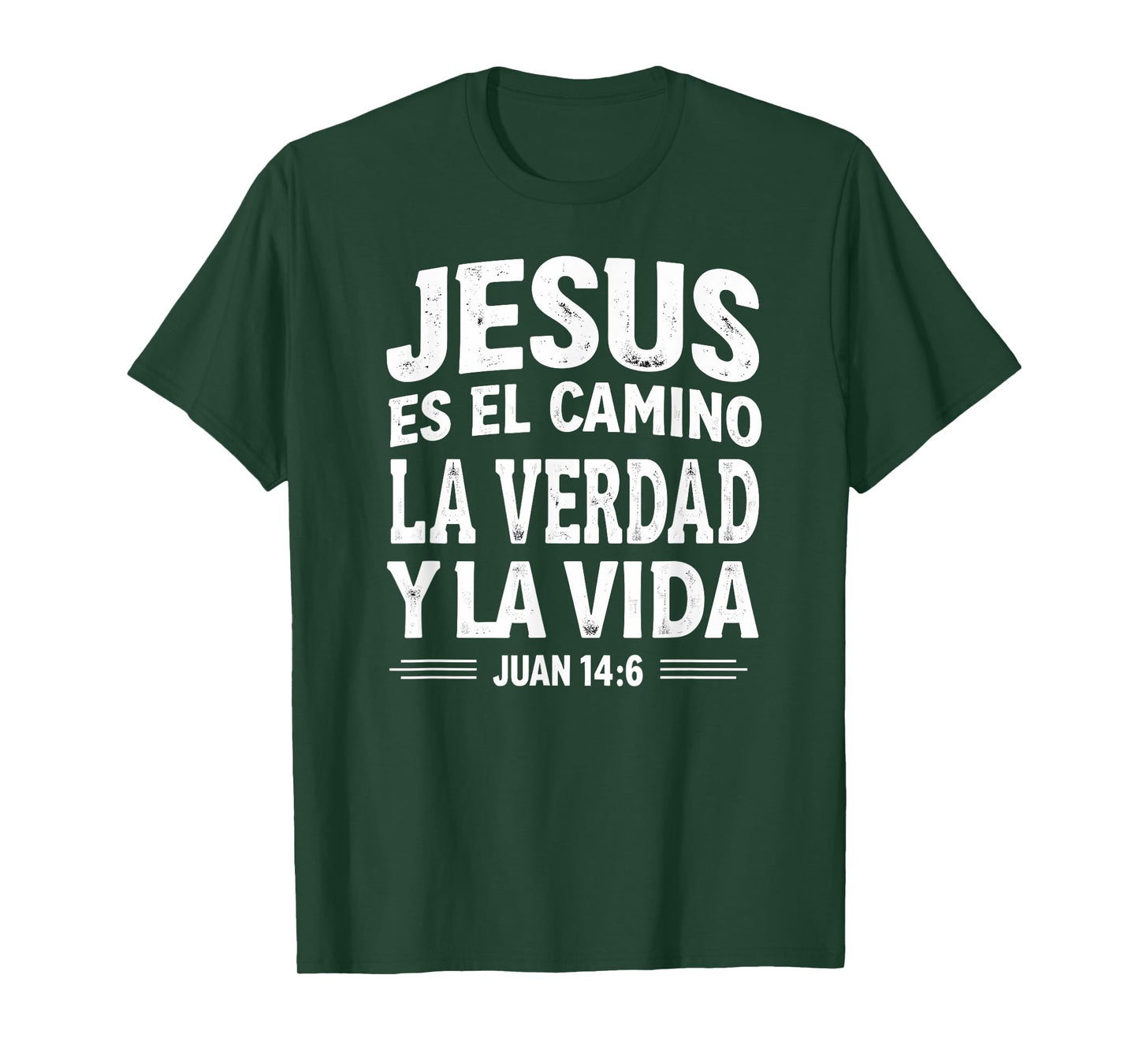 Spanish Bible Verse Jesus Es El Camino La Verdad T-Shirt