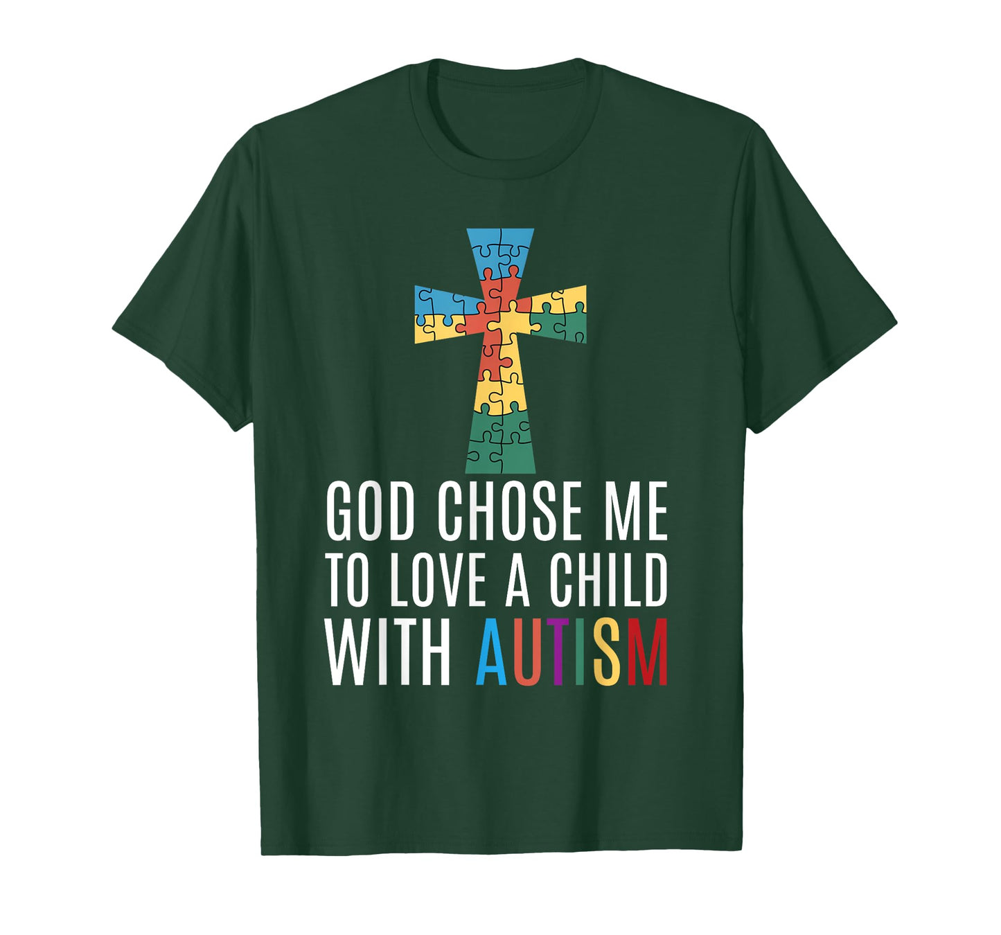 God Chose Me Autism Awareness Mom Faith T-Shirt