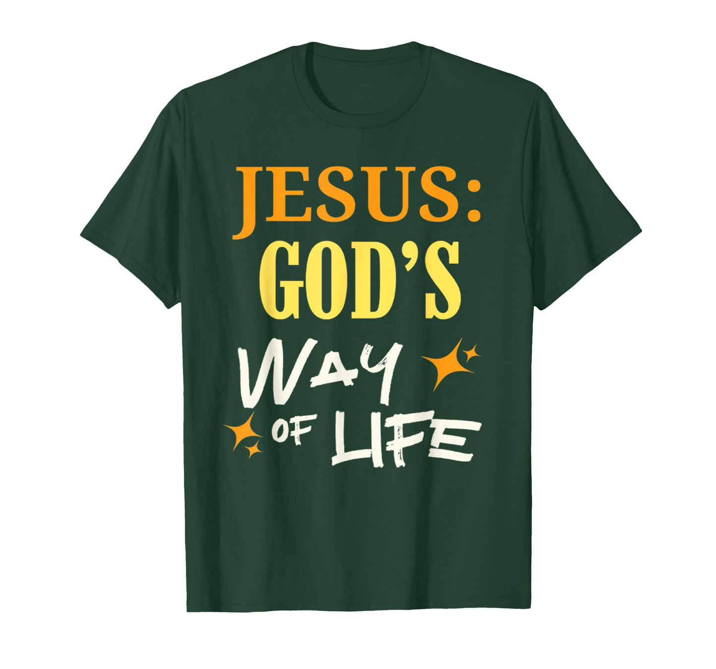 Funny Jesus God's Way Of Life Christan Tee T-Shirt