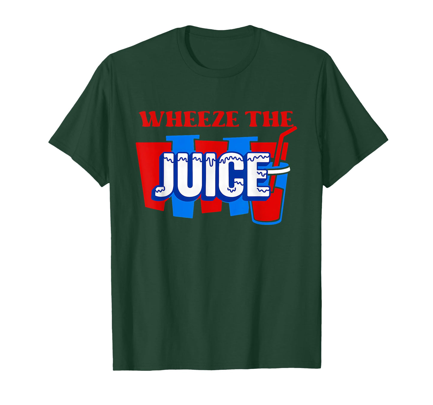 Funny 90s Movie Quote Wheeze Juice Retro Humor Men & Women T-Shirt
