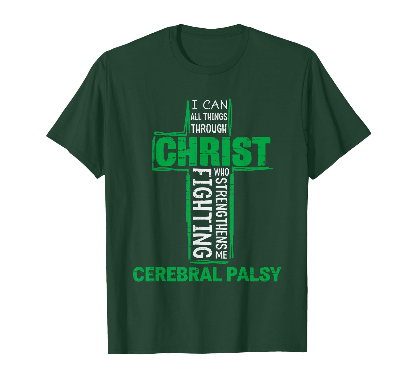 Christ Cerebral Palsy CP Awareness Religious Green Ribbon T-Shirt