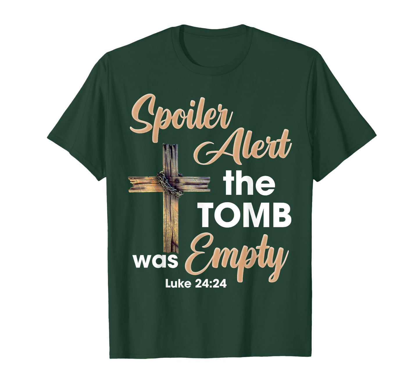 Spoiler Alert Tomb Was Empty Easter Religious Christian Cros T-Shirt