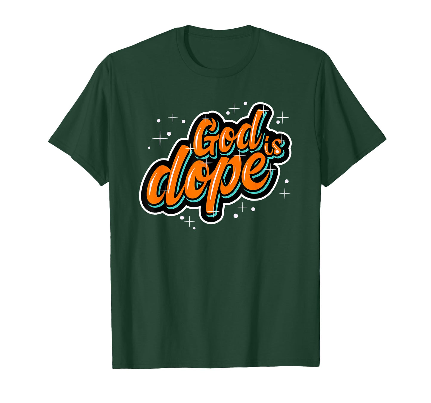 God is Dope Christian Faith Believer T-Shirt