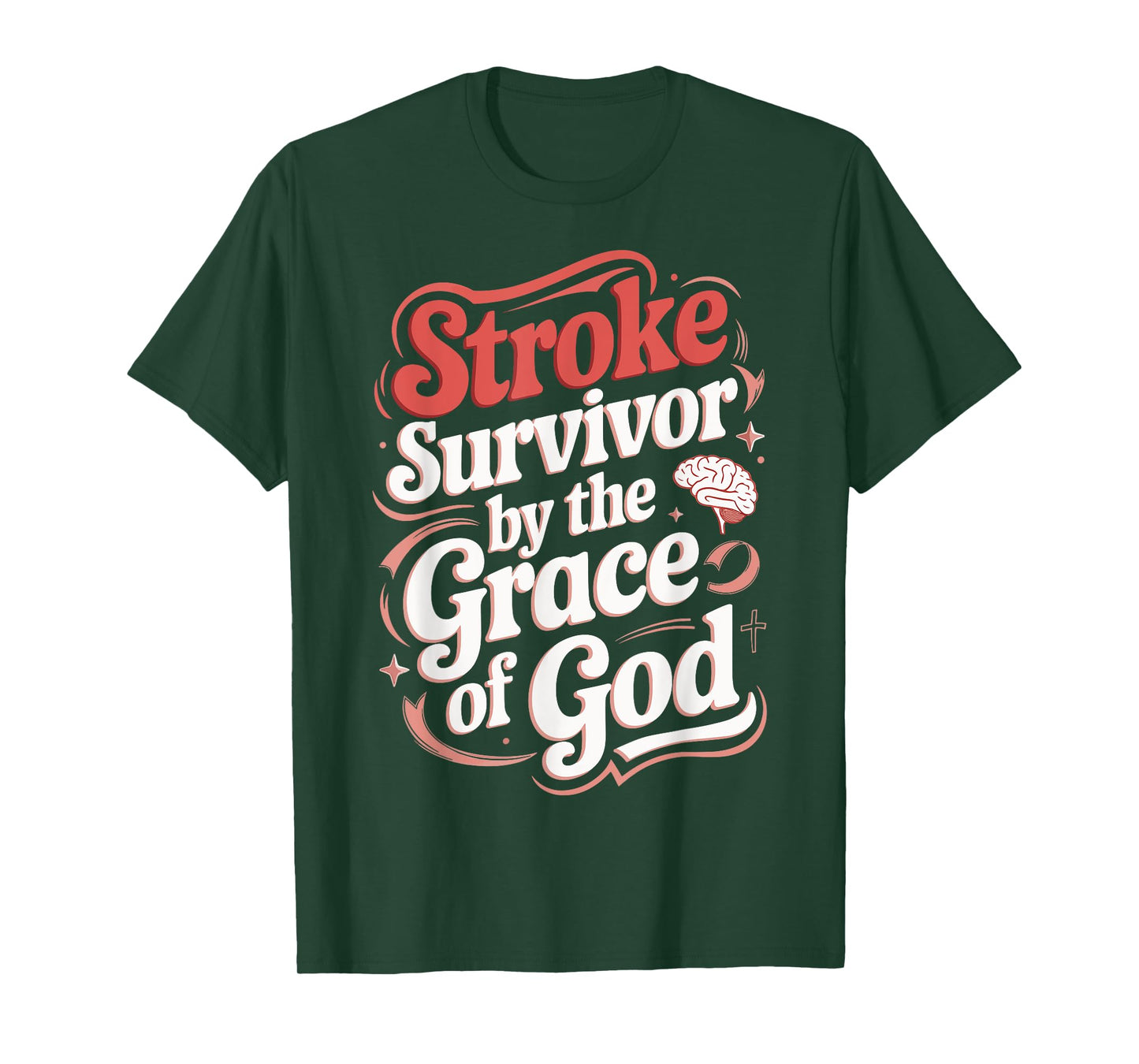 Stroke Survivor By The Grace Of God T-Shirt