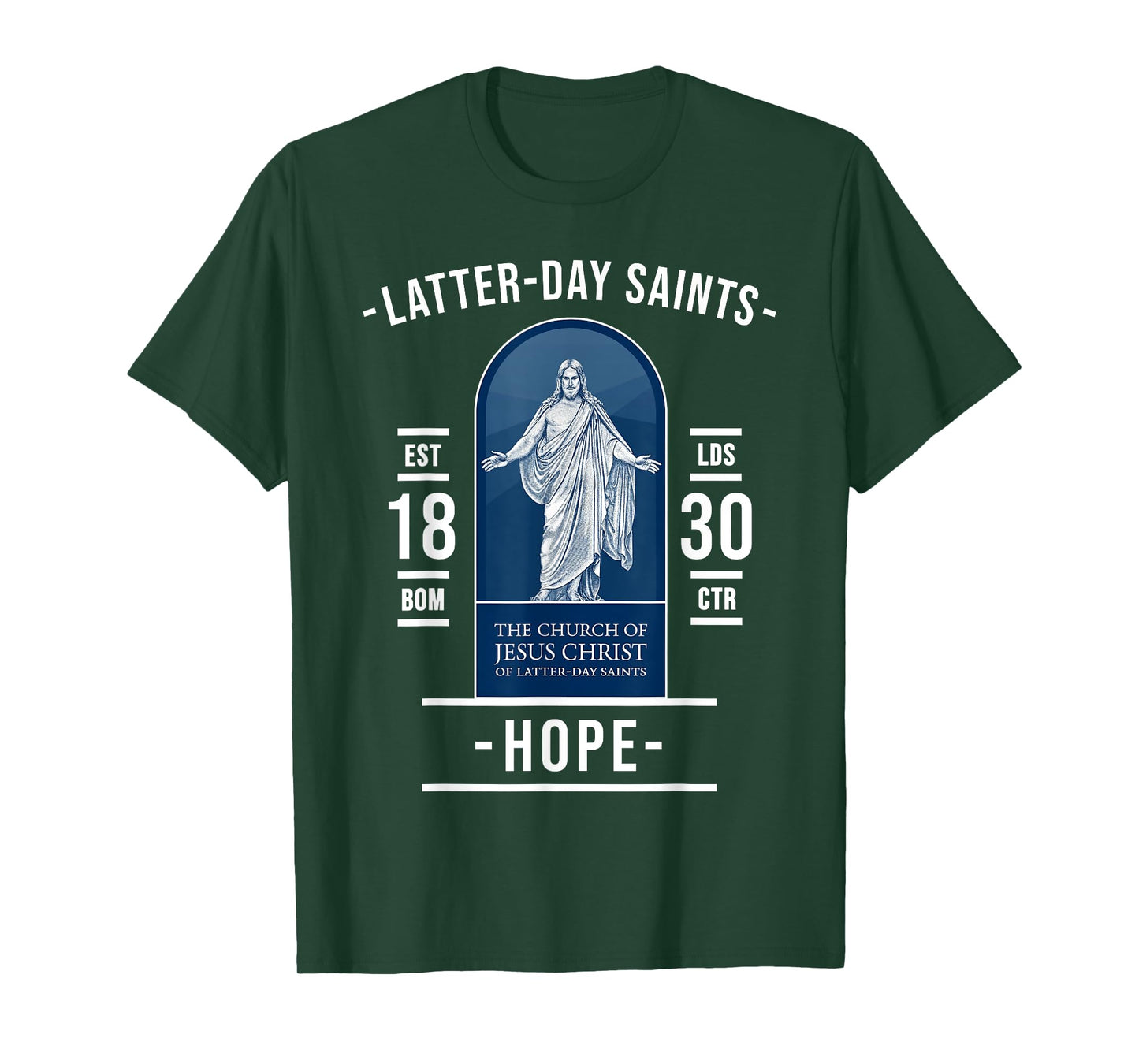 Latter-day Saints Hope – Faith in Christ and the Gospel T-Shirt