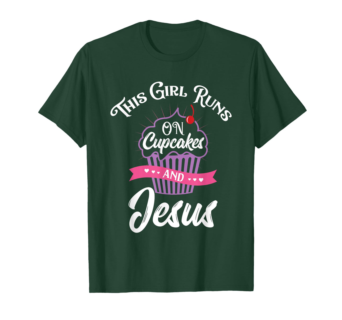 This Girl Runs On Cupcakes And Jesus T-Shirt