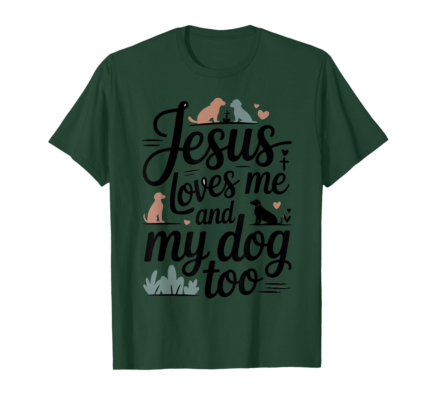 Faith and Dog Lover Christian Saying Artwork T-Shirt