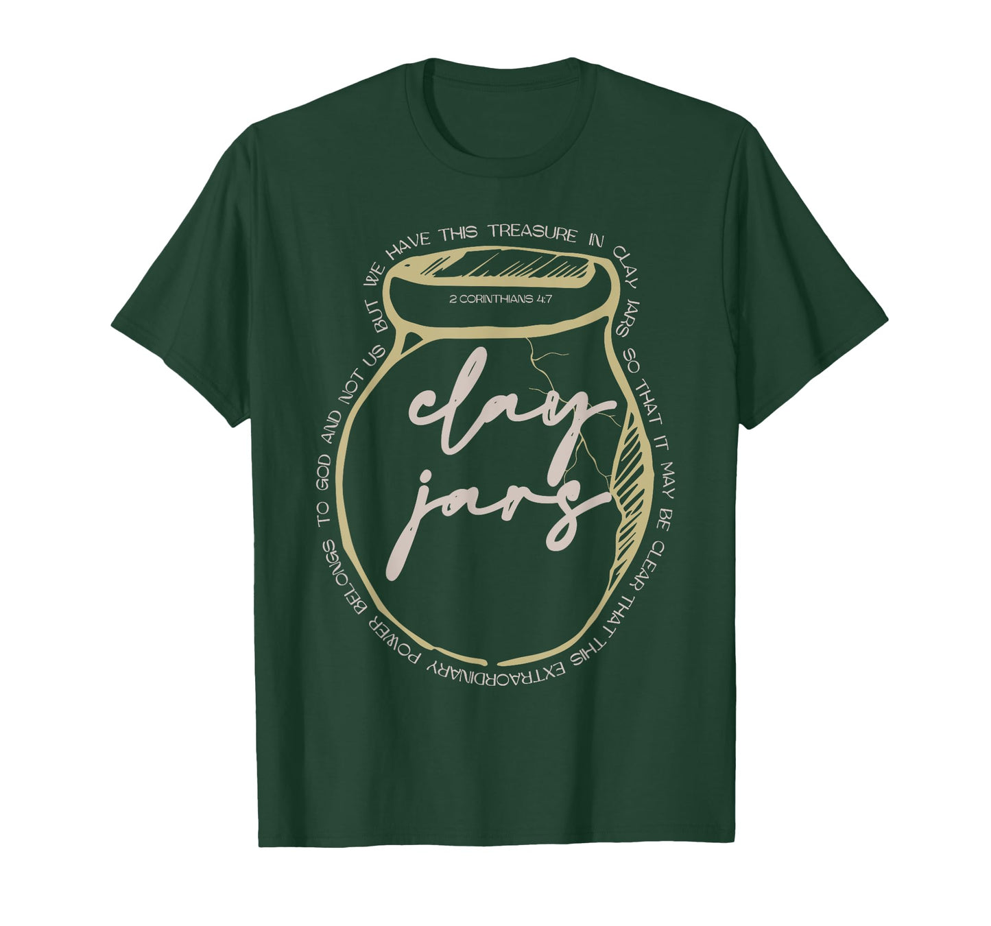 2 Corinthians 4-7 Jars Clay Bible Verse Christian Religious T-Shirt